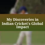 My Discoveries in Indian Cricket’s Global Impact