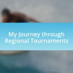 My Journey through Regional Tournaments