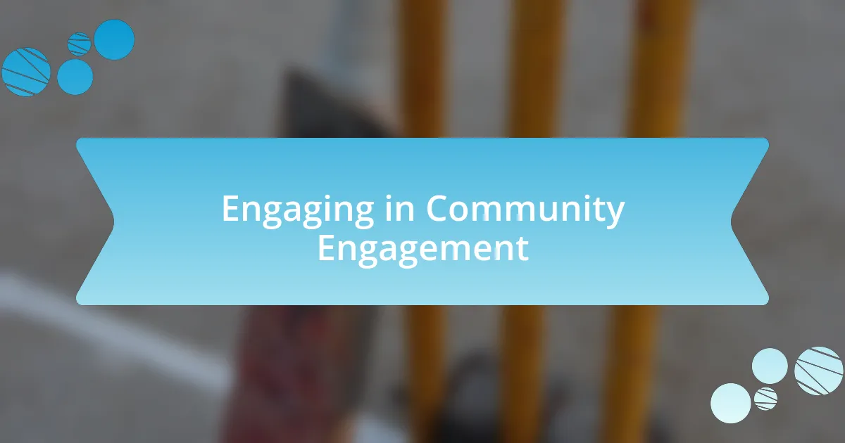 Engaging in Community Engagement