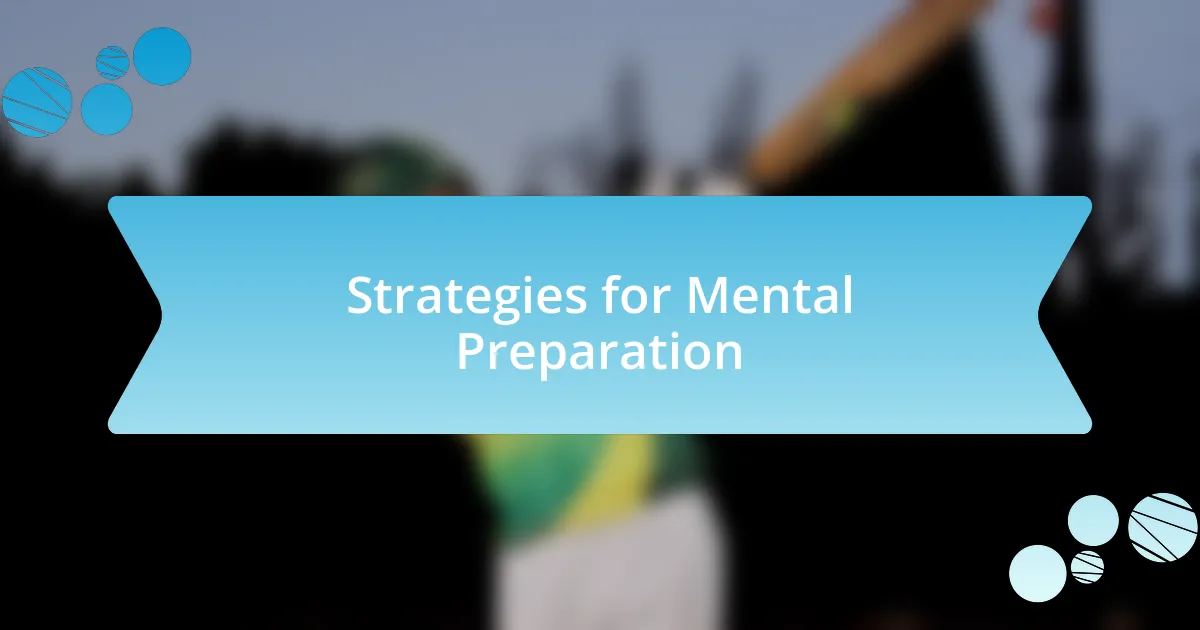 Strategies for Mental Preparation